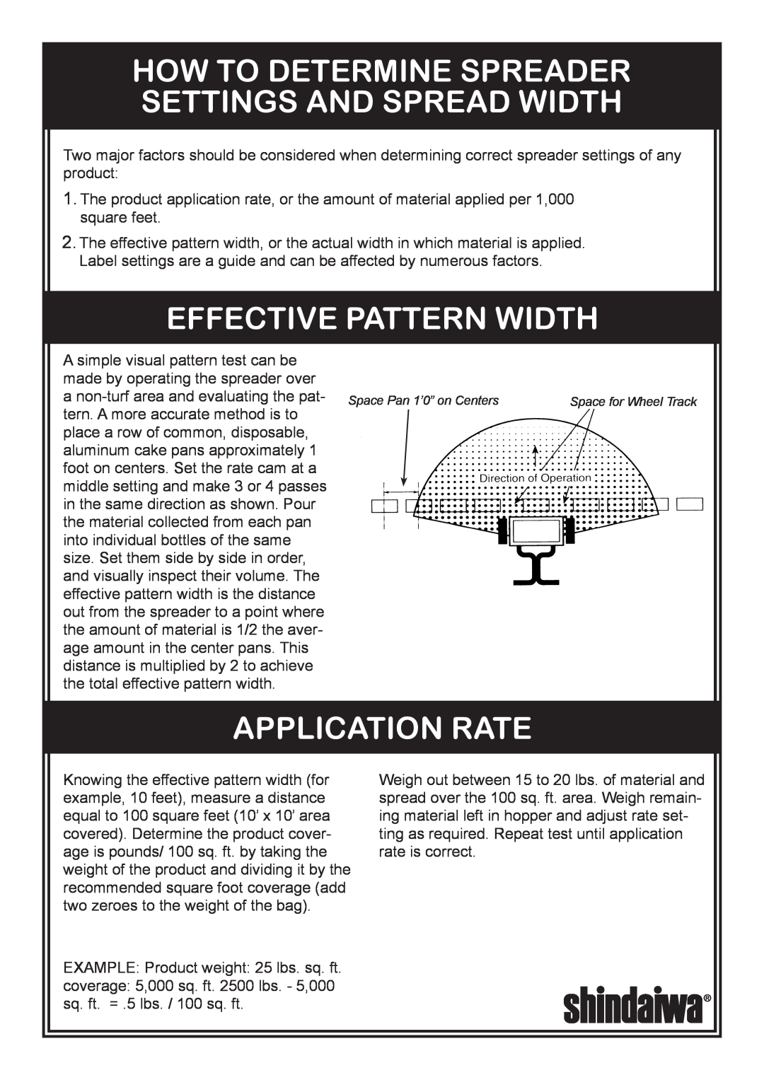 Shindaiwa 76RS owner manual How To Determine Spreader Settings And Spread Width, Effective Pattern Width, Application Rate 