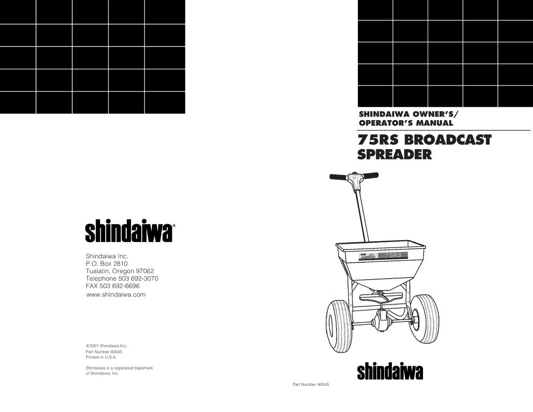 Shindaiwa 80045 manual 75RS Broadcast Spreader 