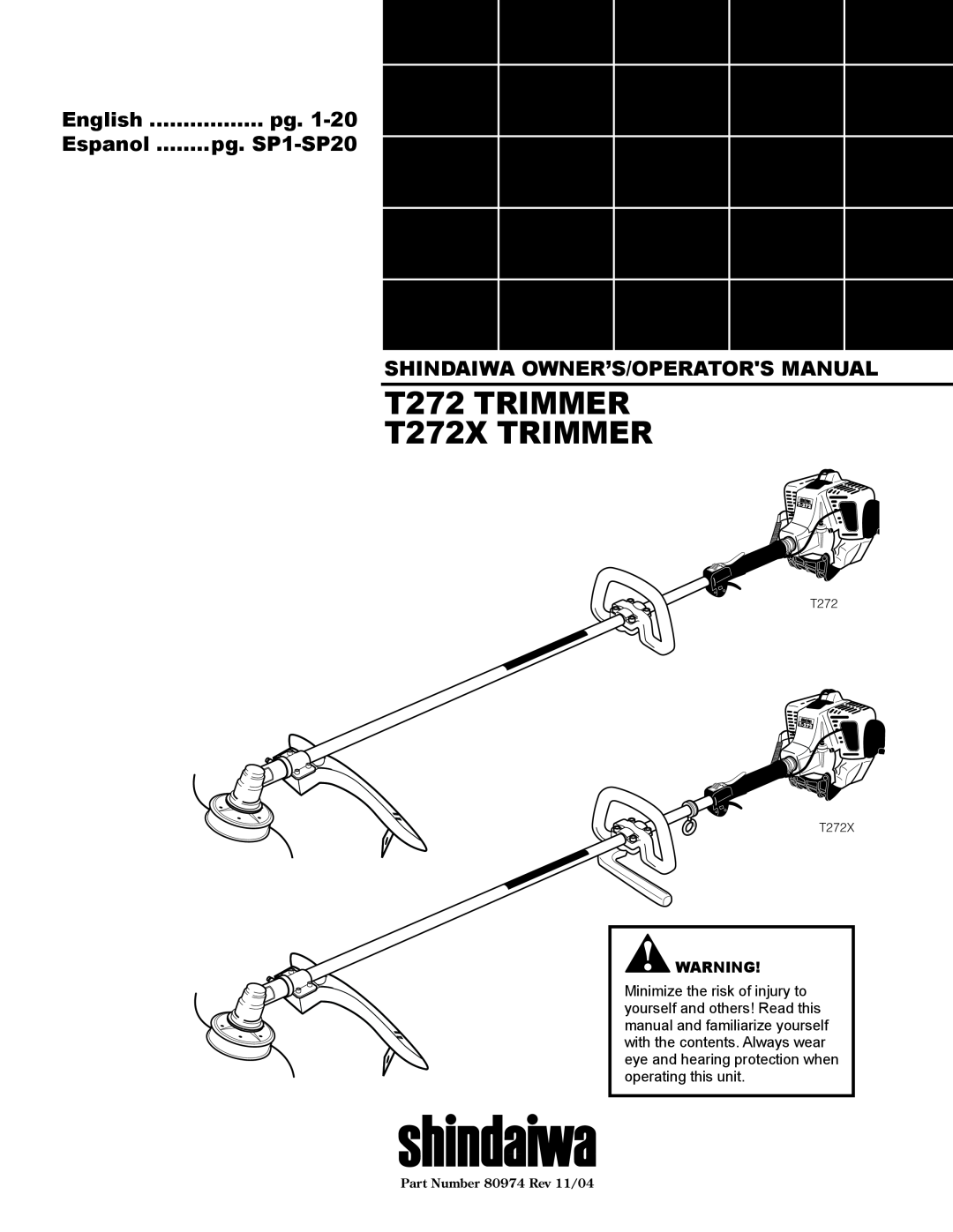 Shindaiwa 80974 manual T272 TRIMMER T272X TRIMMER, Espanol, pg. SP1-SP20, Shindaiwa Owner’S/Operators Manual, T272 T272X 