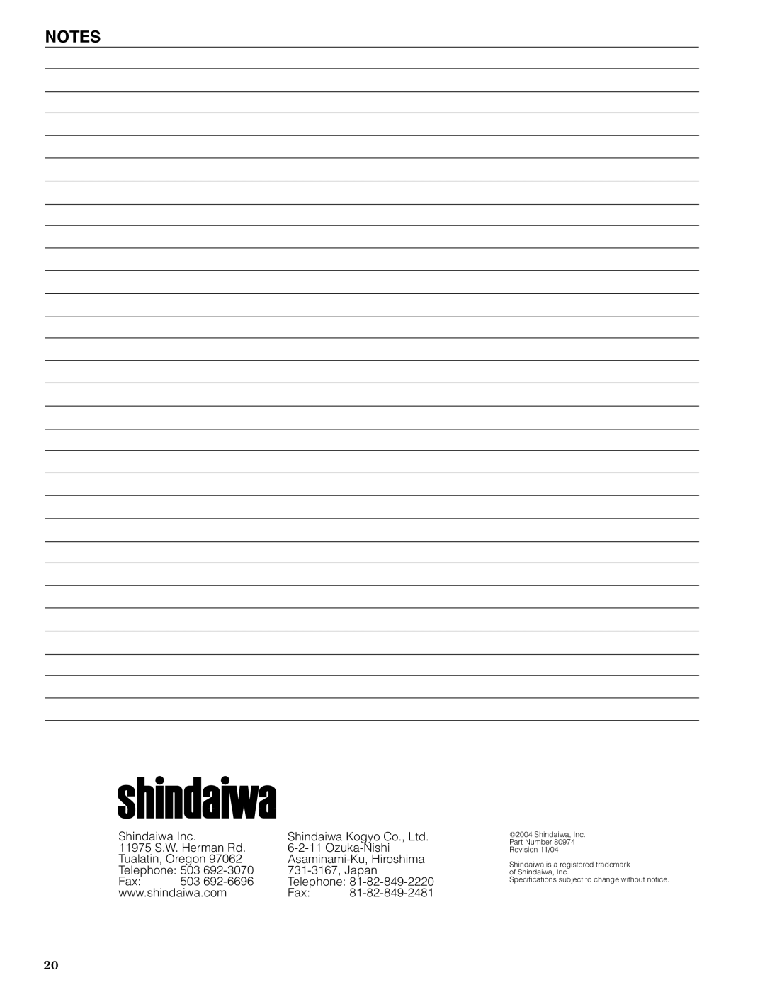 Shindaiwa 80974 2004 Shindaiwa, Inc Part Number Revision 11/04, Shindaiwa is a registered trademark of Shindaiwa, Inc 