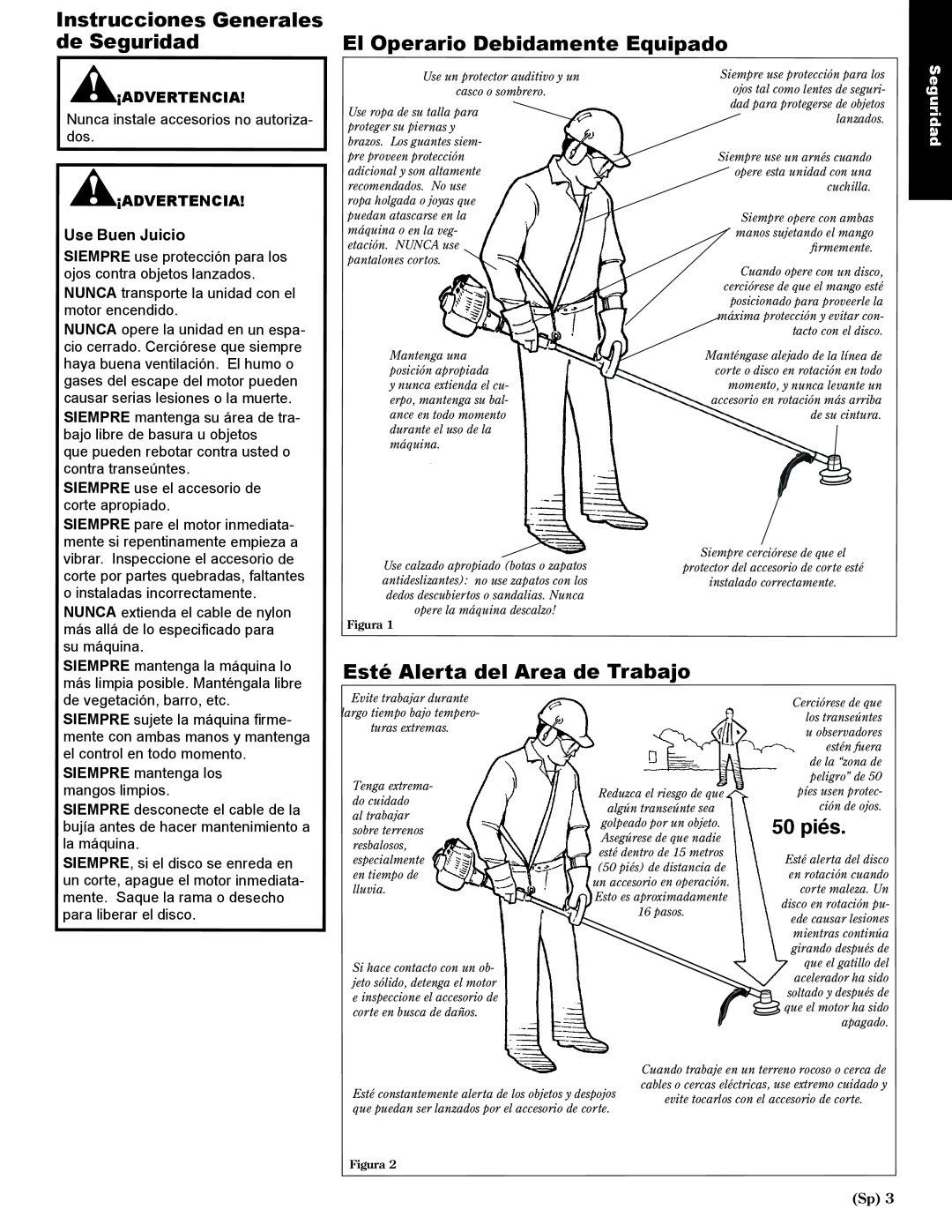 Shindaiwa 80974 El Operario Debidamente Equipado, Esté Alerta del Area de Trabajo, Instrucciones Generales de Seguridad 