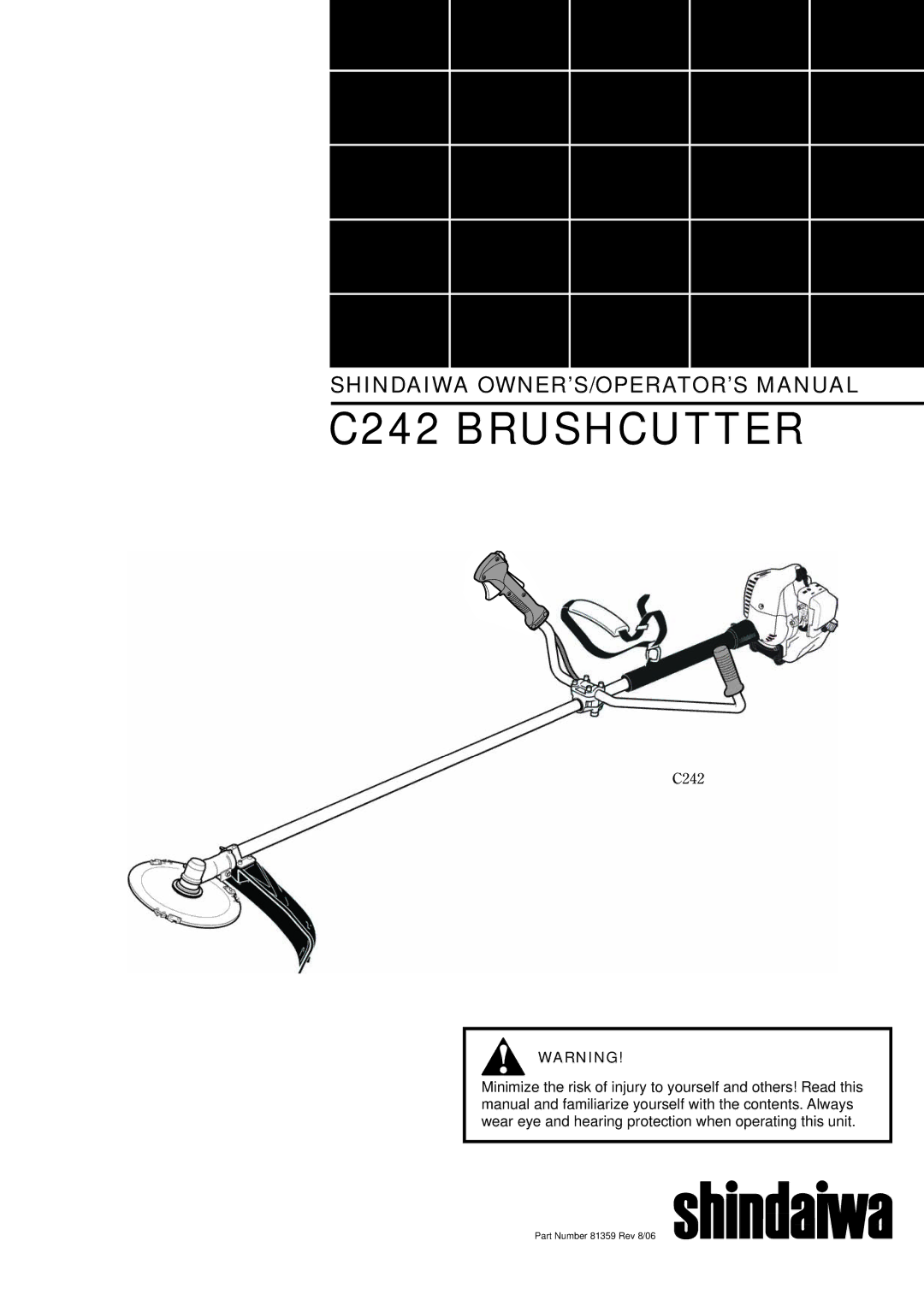 Shindaiwa 81359 manual C242 Brushcutter 