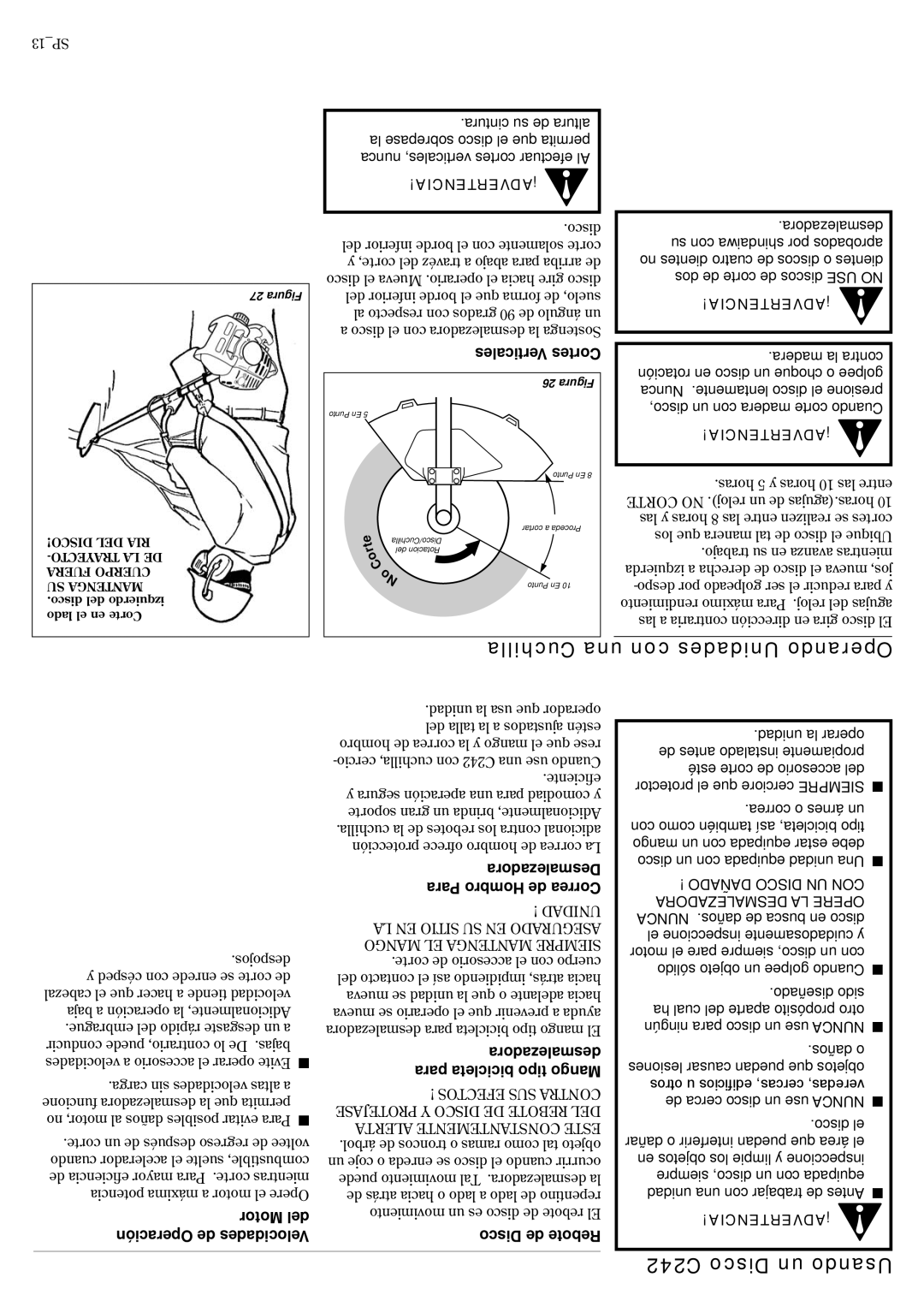 Shindaiwa 81359 manual Cuchilla una con Unidades Operando, C242 Disco un Usando 