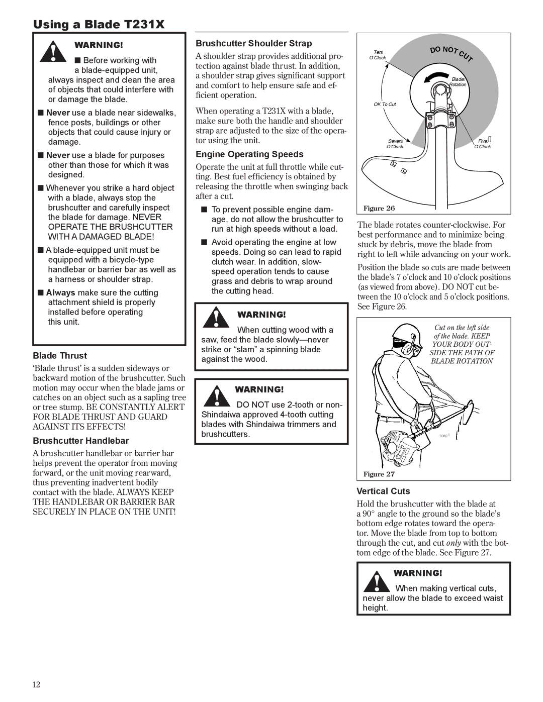 Shindaiwa 81642 manual Using a Blade T231X, Blade Thrust, Brushcutter Handlebar, Brushcutter Shoulder Strap, Vertical Cuts 
