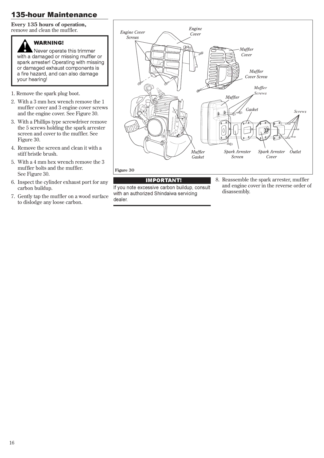 Shindaiwa 81644 manual With an authorized Shindaiwa servicing, Dealer 