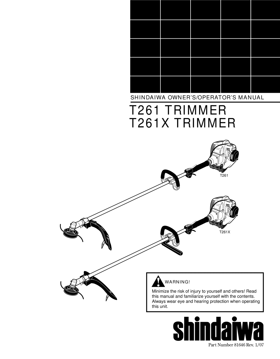 Shindaiwa 81646 manual T261 Trimmer T261X Trimmer 