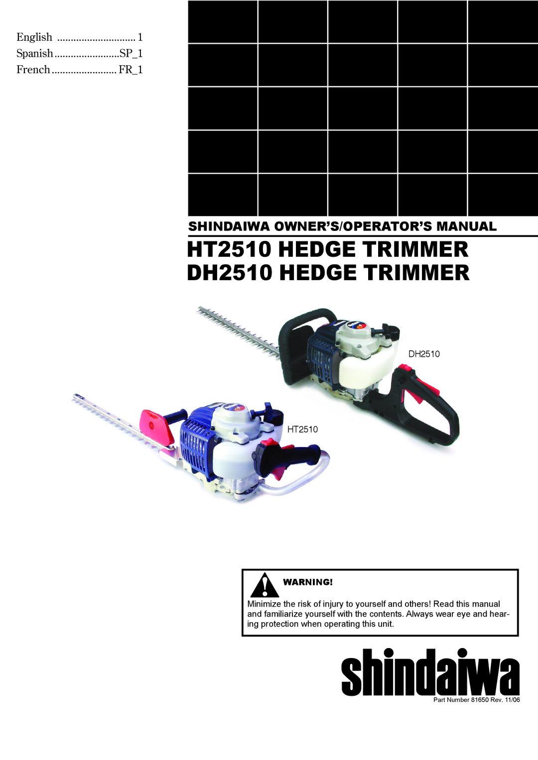 Shindaiwa 81650 manual HT2510 Hedge Trimmer DH2510 Hedge Trimmer 