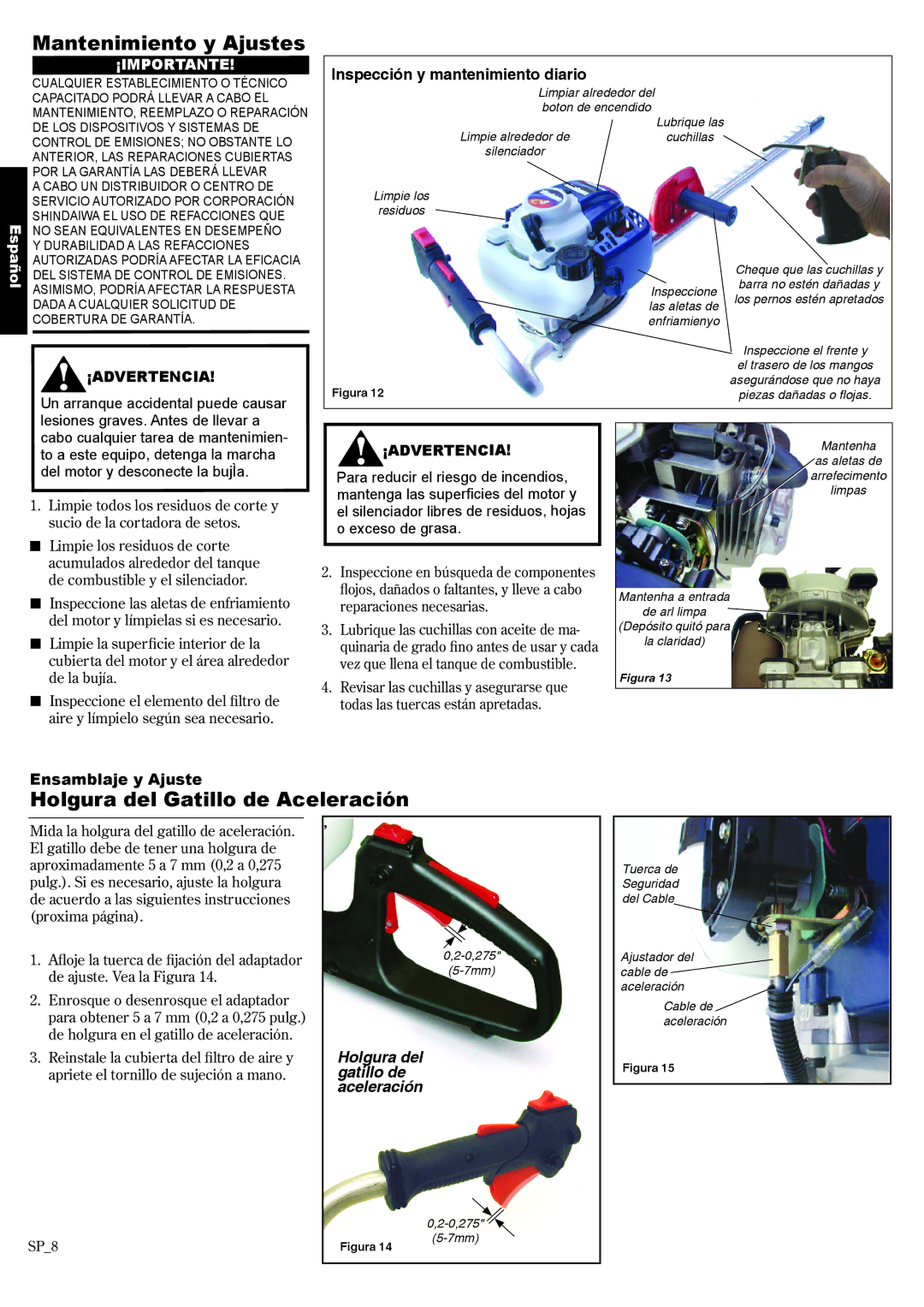 Shindaiwa 81650 manual Mantenimiento y Ajustes, Holgura del Gatillo de Aceleración, Inspección y mantenimiento diario 