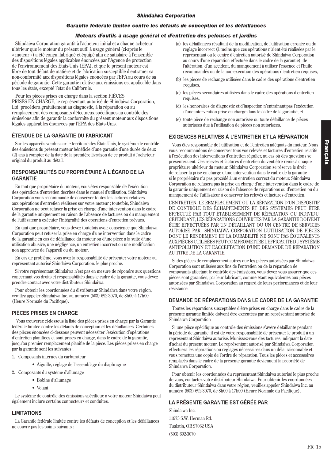 Shindaiwa 81650 Étendue DE LA Garantie DU Fabricant, Responsabilités DU Propriétaire À L’ÉGARD DE LA Garantie, Limitations 