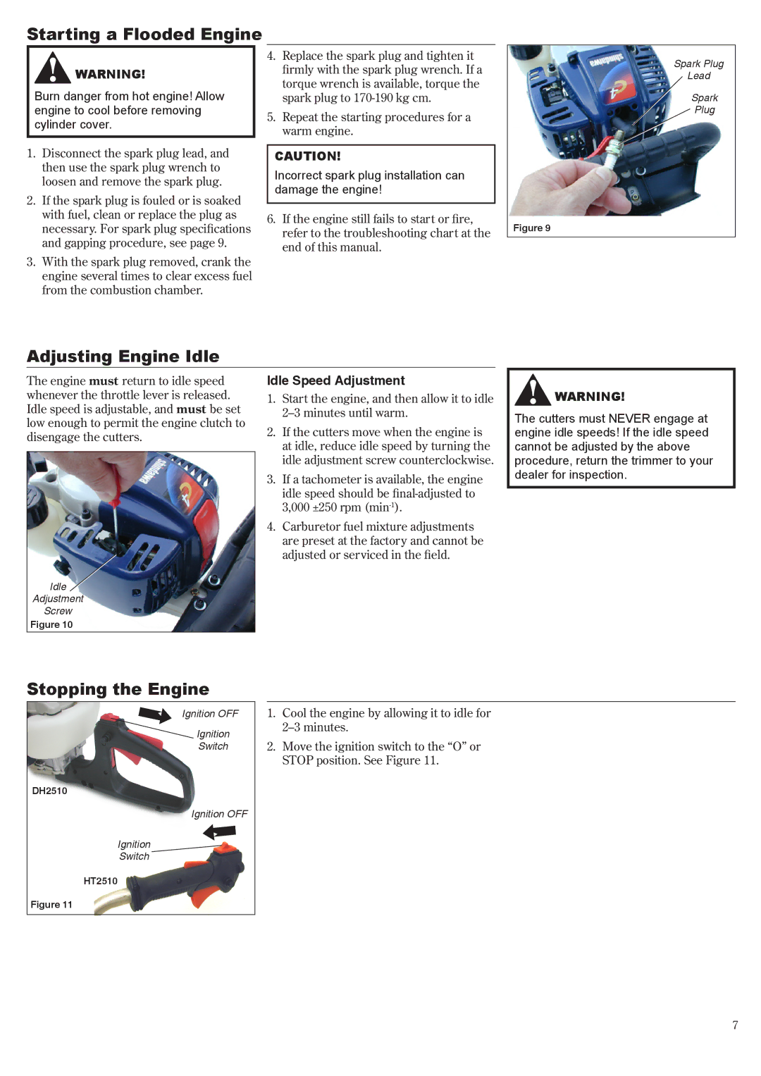 Shindaiwa 81650 manual Starting a Flooded Engine, Adjusting Engine Idle, Stopping the Engine, Idle Speed Adjustment 