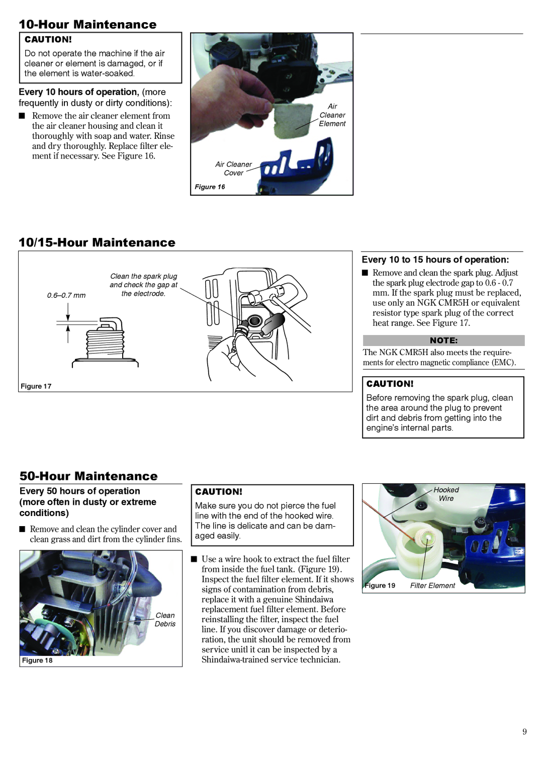 Shindaiwa 81650 manual 10/15-Hour Maintenance, Every 10 to 15 hours of operation 