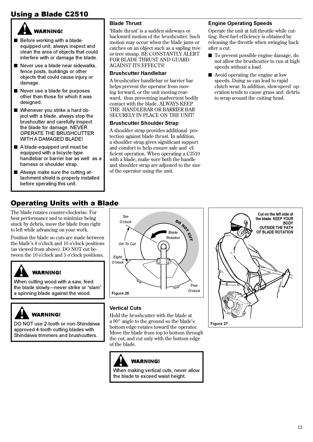 Shindaiwa 81704 manual Using a Blade C2510, Operating Units with a Blade 