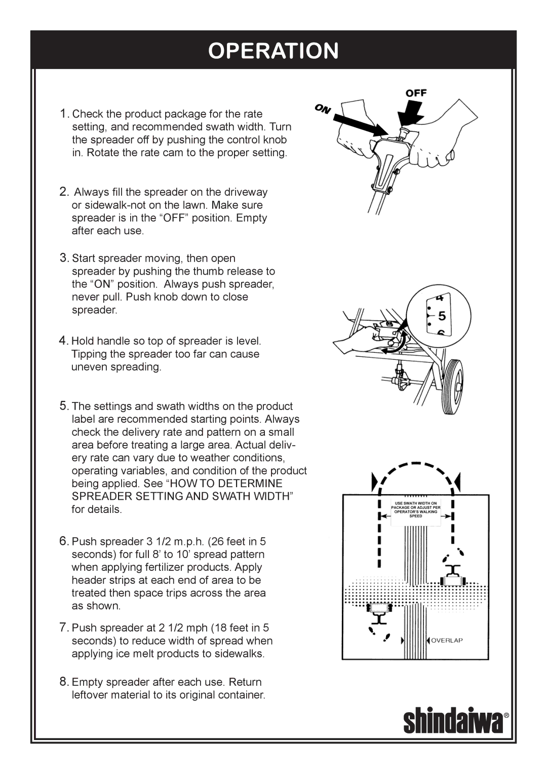 Shindaiwa 82010, 41RS Broadcast owner manual Operation 