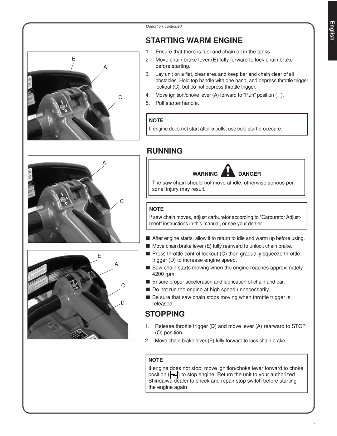 Shindaiwa 326T, 82085 manual Starting Warm Engine, Running, Stopping 