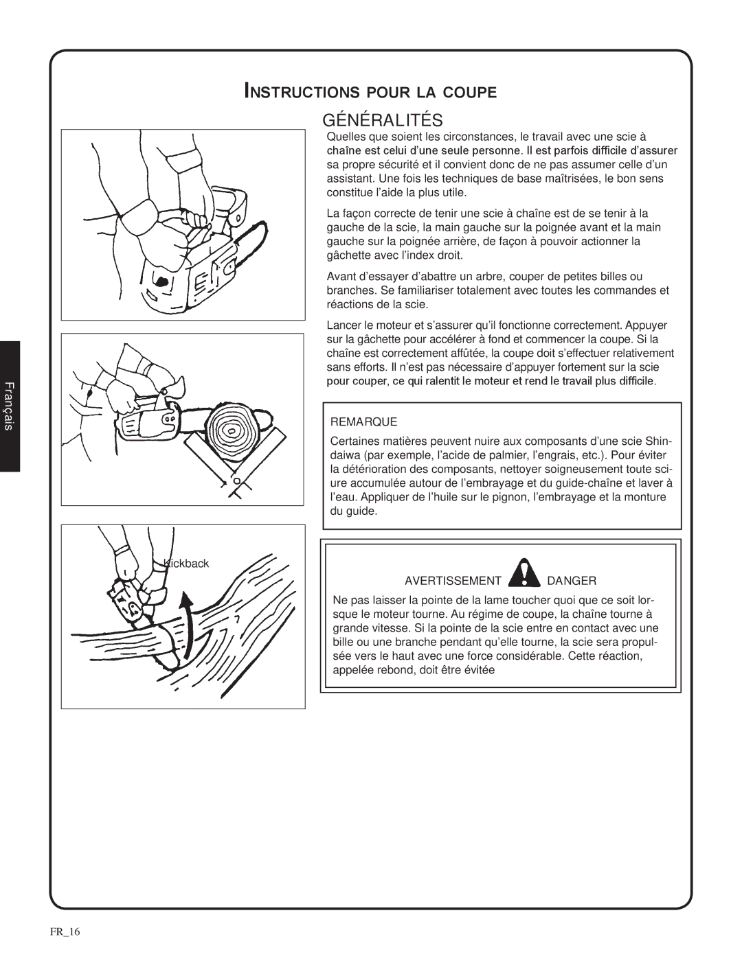 Shindaiwa 82085, 326T manual Généralités, Instructions pour la coupe 