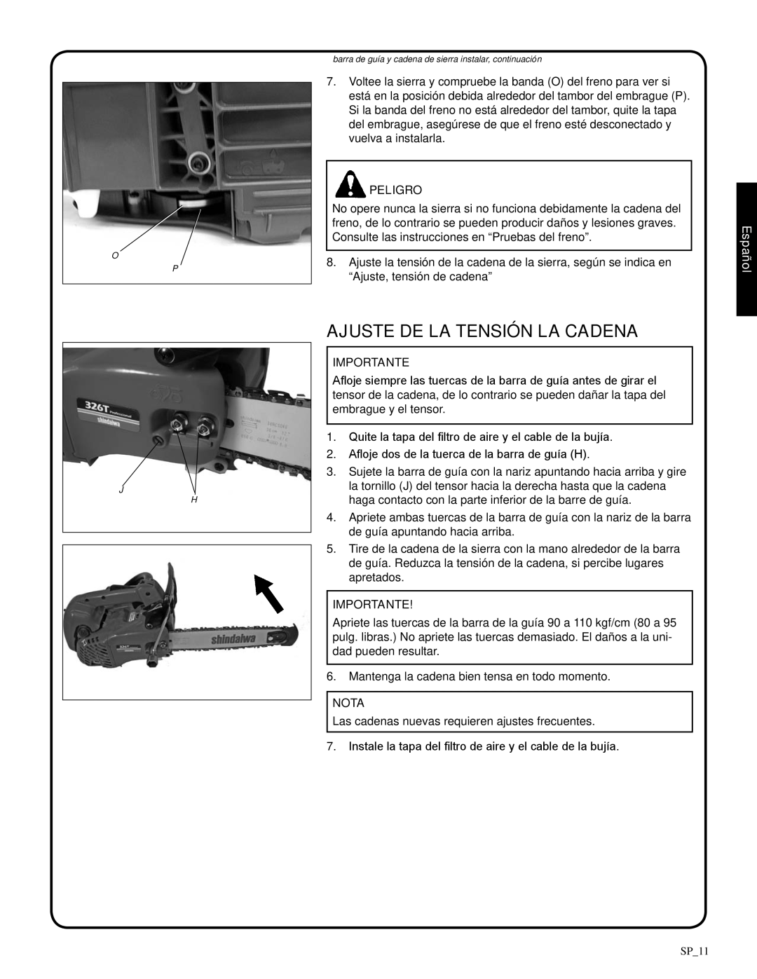 Shindaiwa 326T, 82085 manual ajuste de la tensión la cadena, Peligro, Nota, Importante, Español 