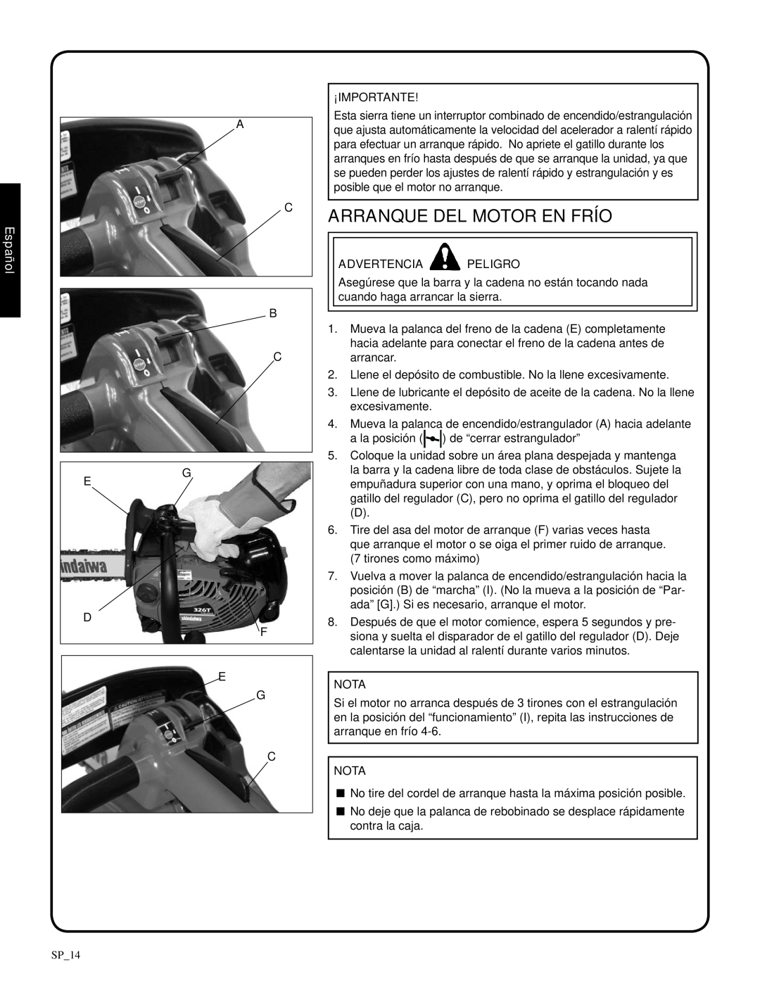 Shindaiwa 82085, 326T manual arranque del motor en frío, ¡Importante, Español, Advertencia Peligro, Nota 