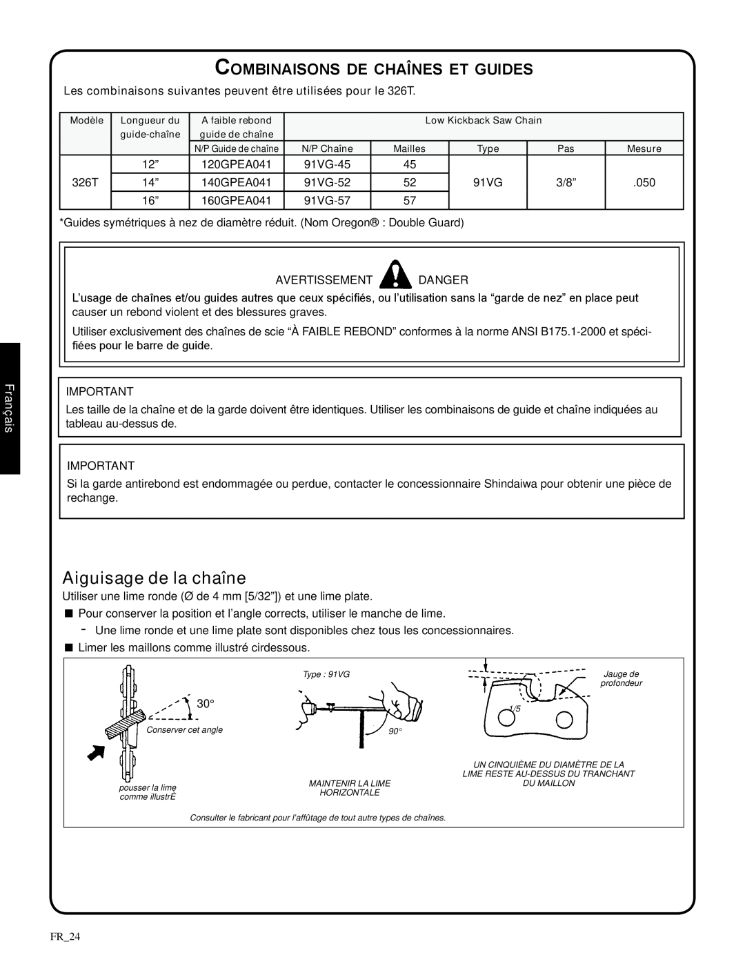 Shindaiwa 82085 manual Aiguisage de la chaîne, Combinaisons de chaînes et guides, Français, 326T, avertissement danger 