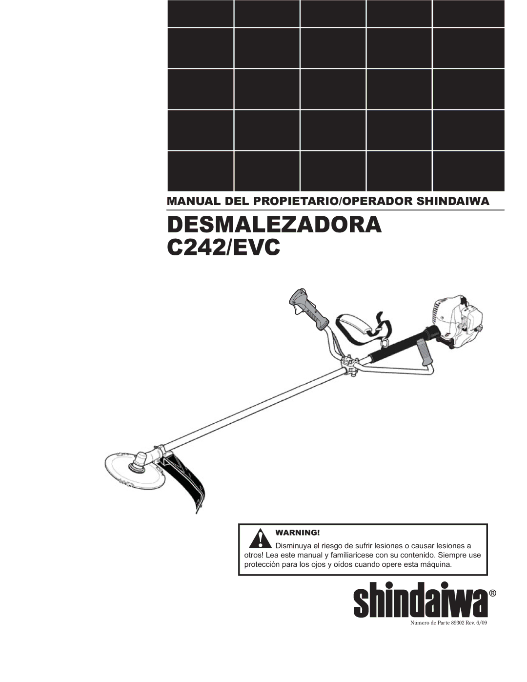 Shindaiwa C242/EVC, 89302 manual Desmalezadora 