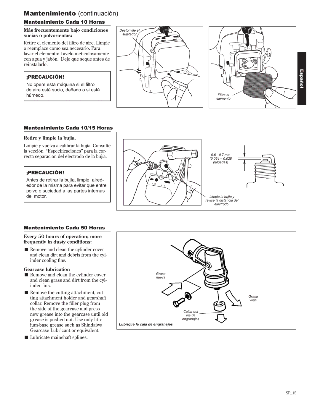 Shindaiwa C242/EVC, 89302 manual Mantenimiento continuación, Mantenimiento Cada 10 Horas, Mantenimiento Cada 10/15 Horas 