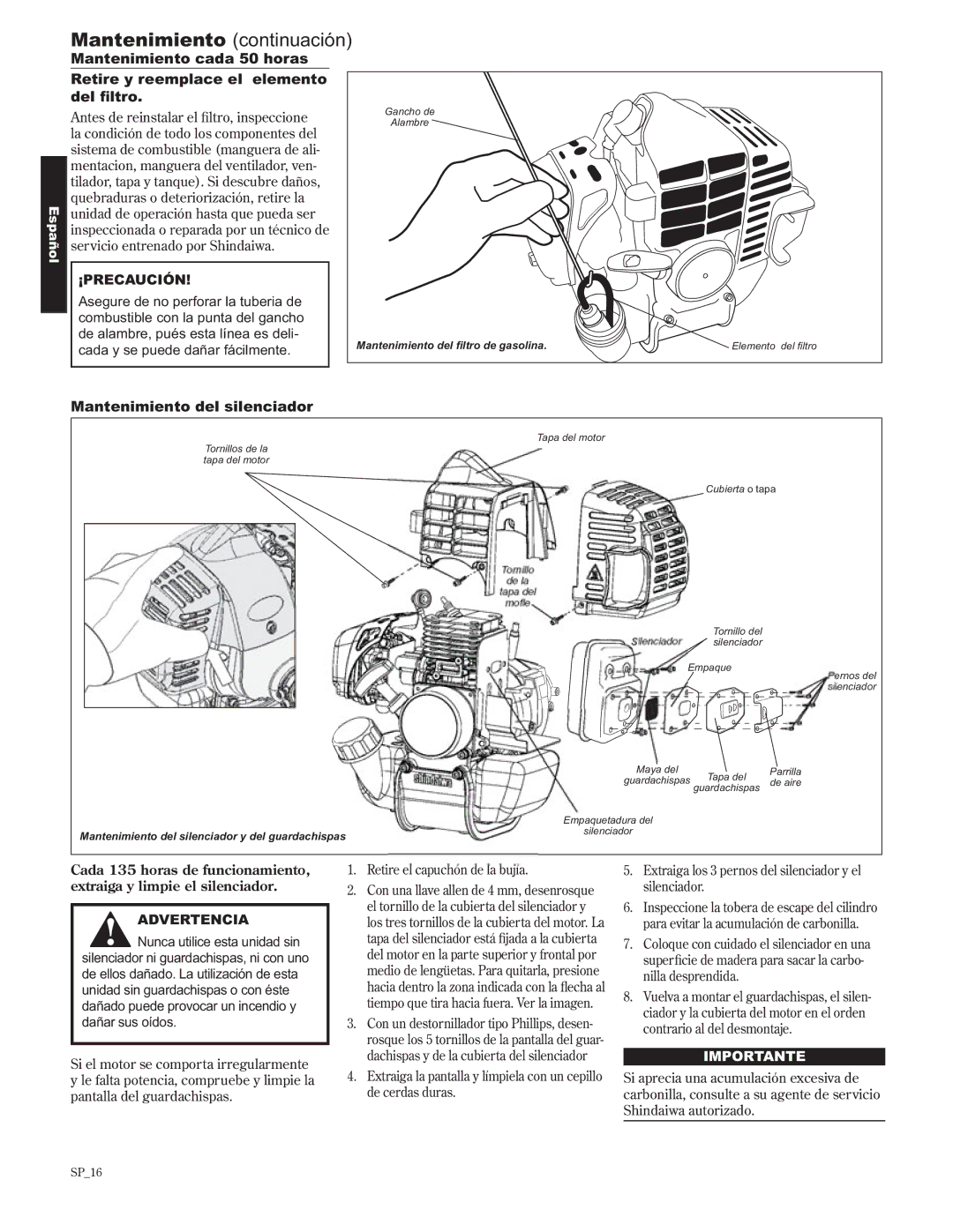 Shindaiwa 89302, C242/EVC manual Mantenimiento del silenciador, Retire el capuchón de la bujía 