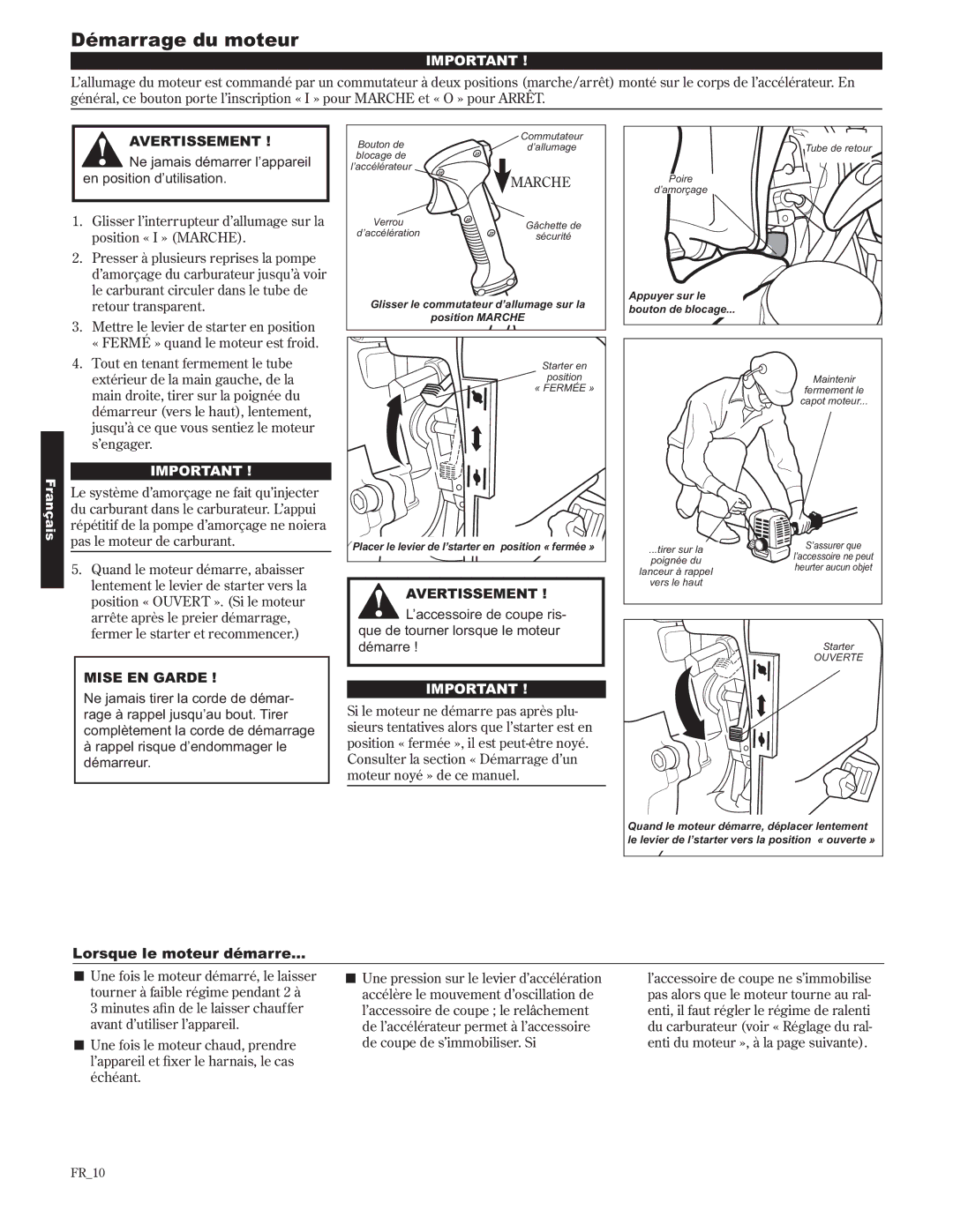 Shindaiwa 89302, C242/EVC manual Démarrage du moteur, Lorsque le moteur démarre 