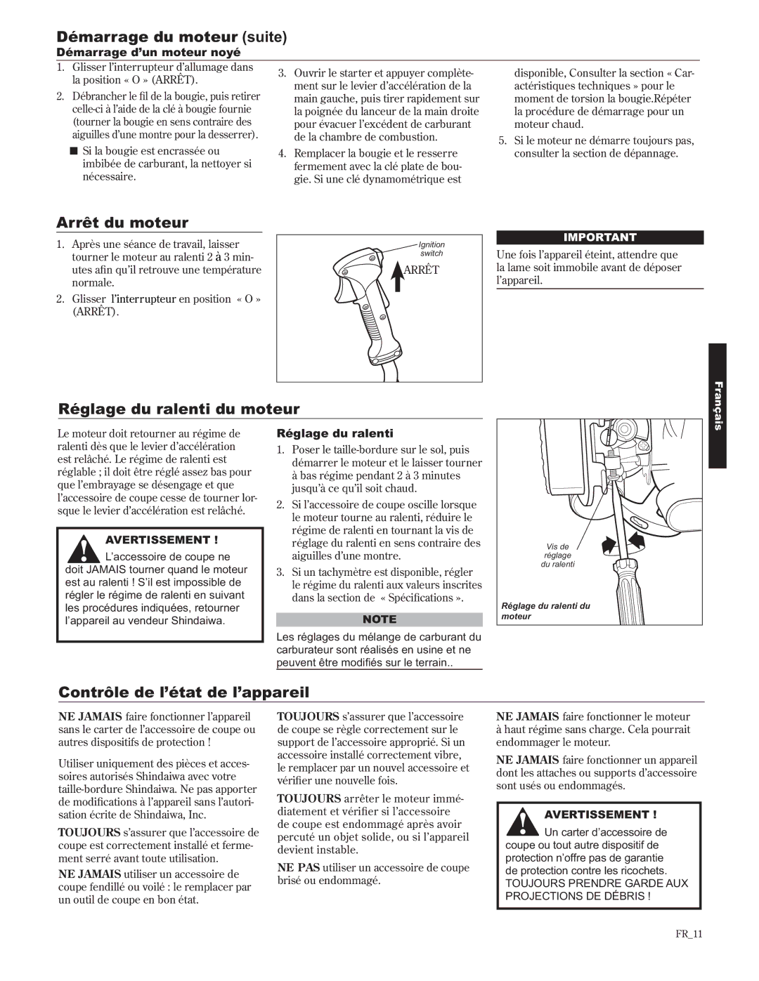 Shindaiwa C242/EVC, 89302 manual Démarrage du moteur suite, Arrêt du moteur, Réglage du ralenti du moteur 