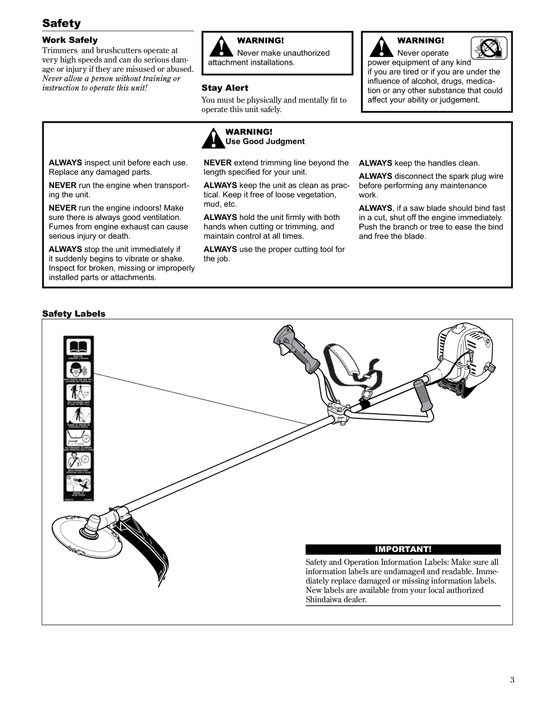 Shindaiwa 89303, C2510/EVC manual Work Safely, Stay Alert, Safety Labels, Use Good Judgment 