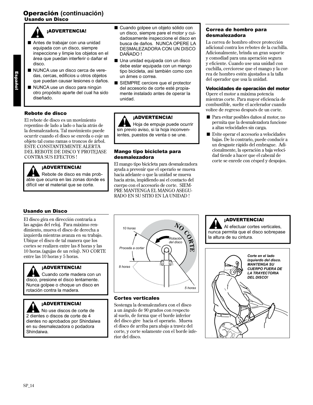 Shindaiwa C2510/EVC, 89303 manual Operación continuación 