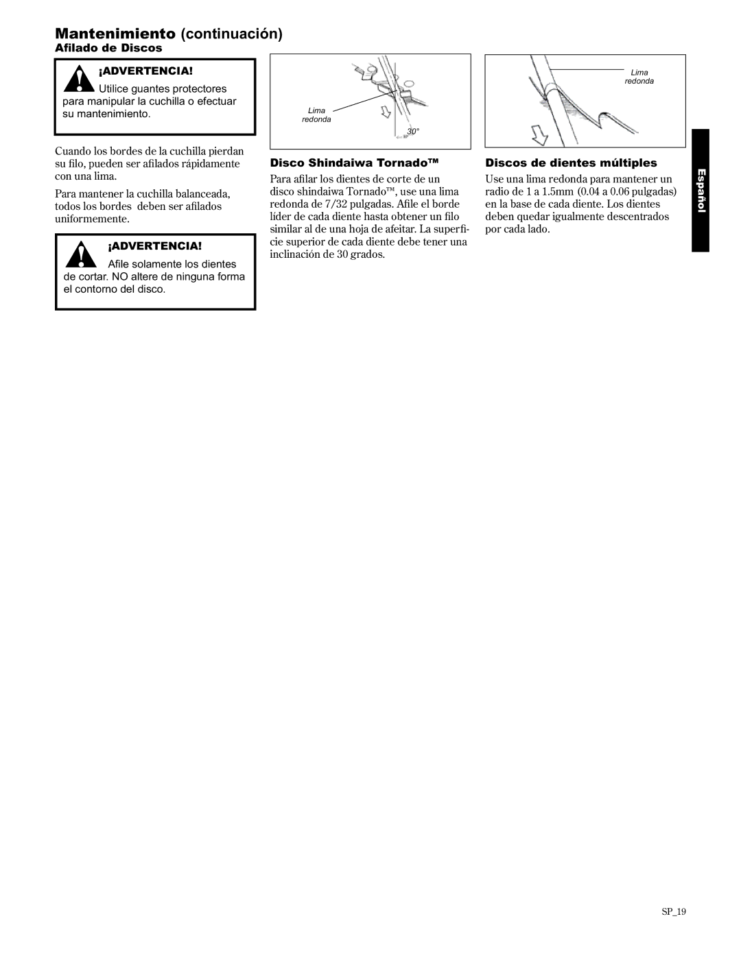 Shindaiwa 89303, C2510/EVC manual Disco Shindaiwa Tornado, Discos de dientes múltiples 