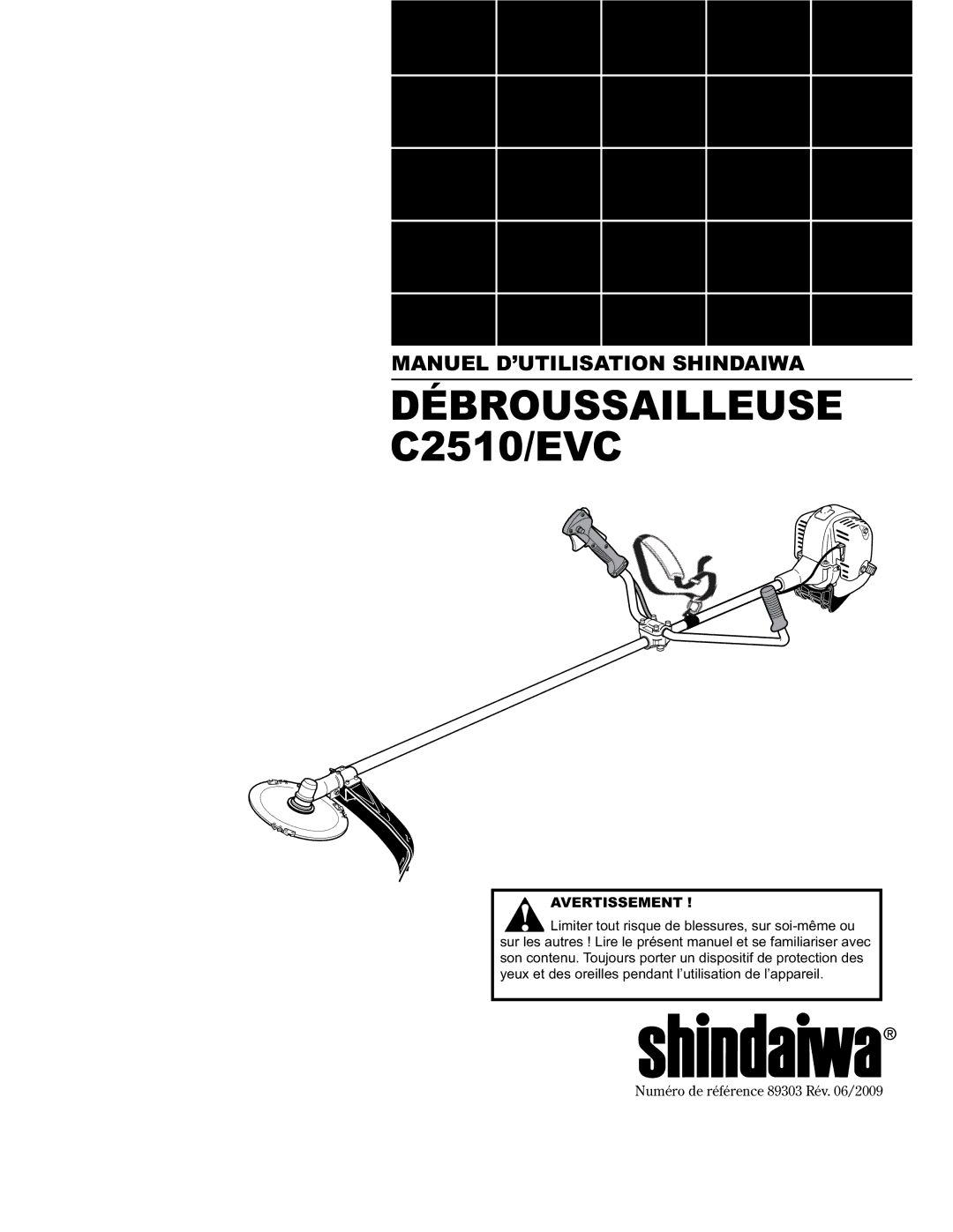 Shindaiwa C2510/EVC manual Débroussailleuse, Numéro de référence 89303 Rév /2009 