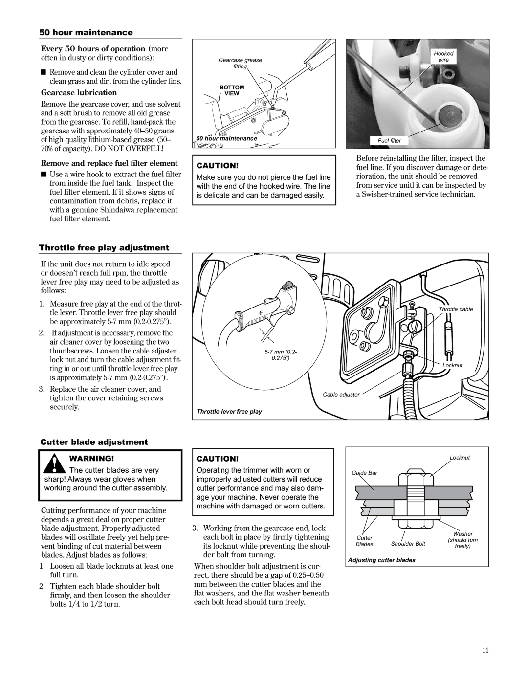 Shindaiwa 89309 manual Throttle free play adjustment, Cutter blade adjustment, Every 50 hours of operation more 