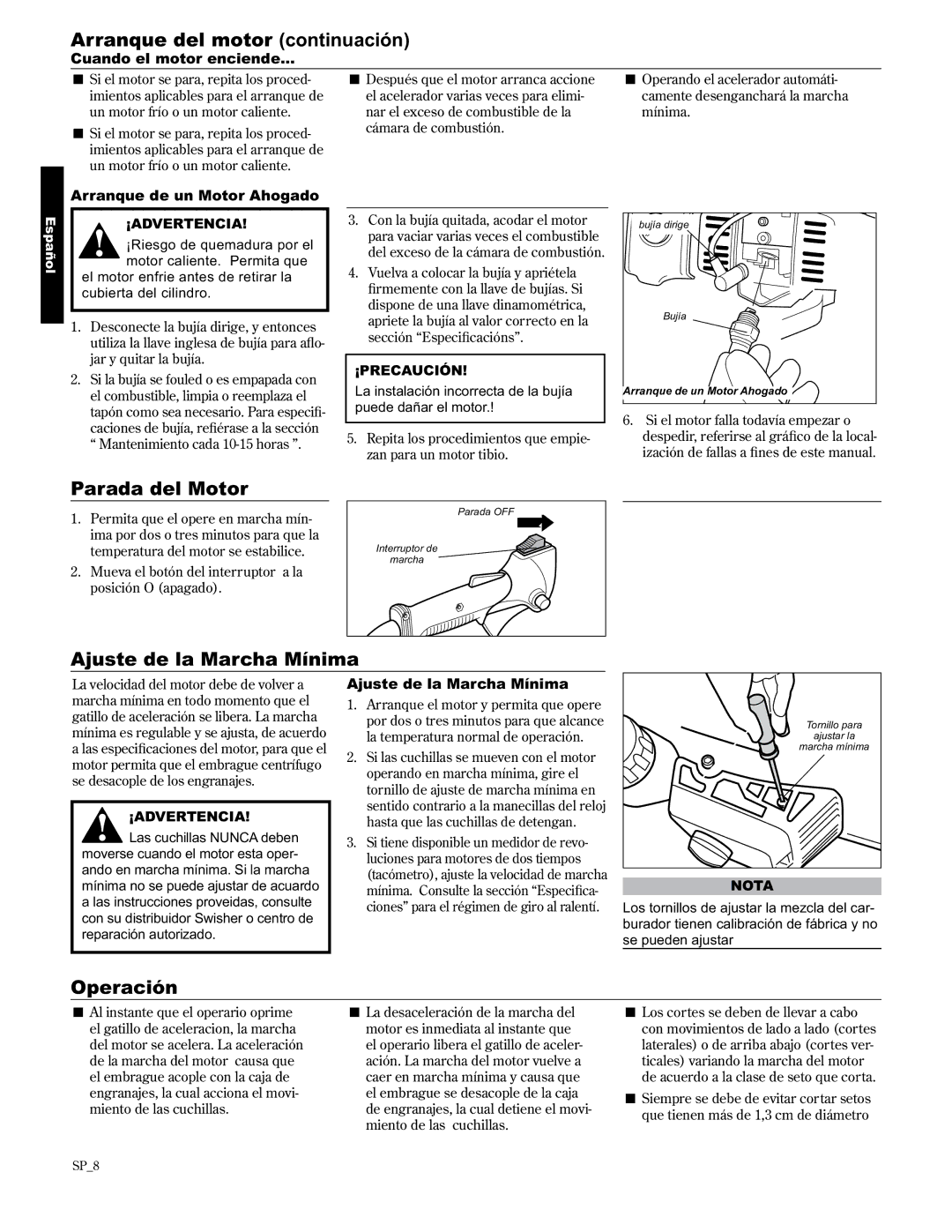 Shindaiwa 89309 manual Arranque del motor continuación, Parada del Motor, Ajuste de la Marcha Mínima, Operación 