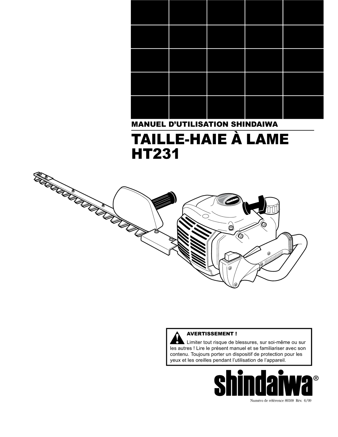 Shindaiwa 89309 manual TAILLE-HAIE À Lame HT231, Avertissement 