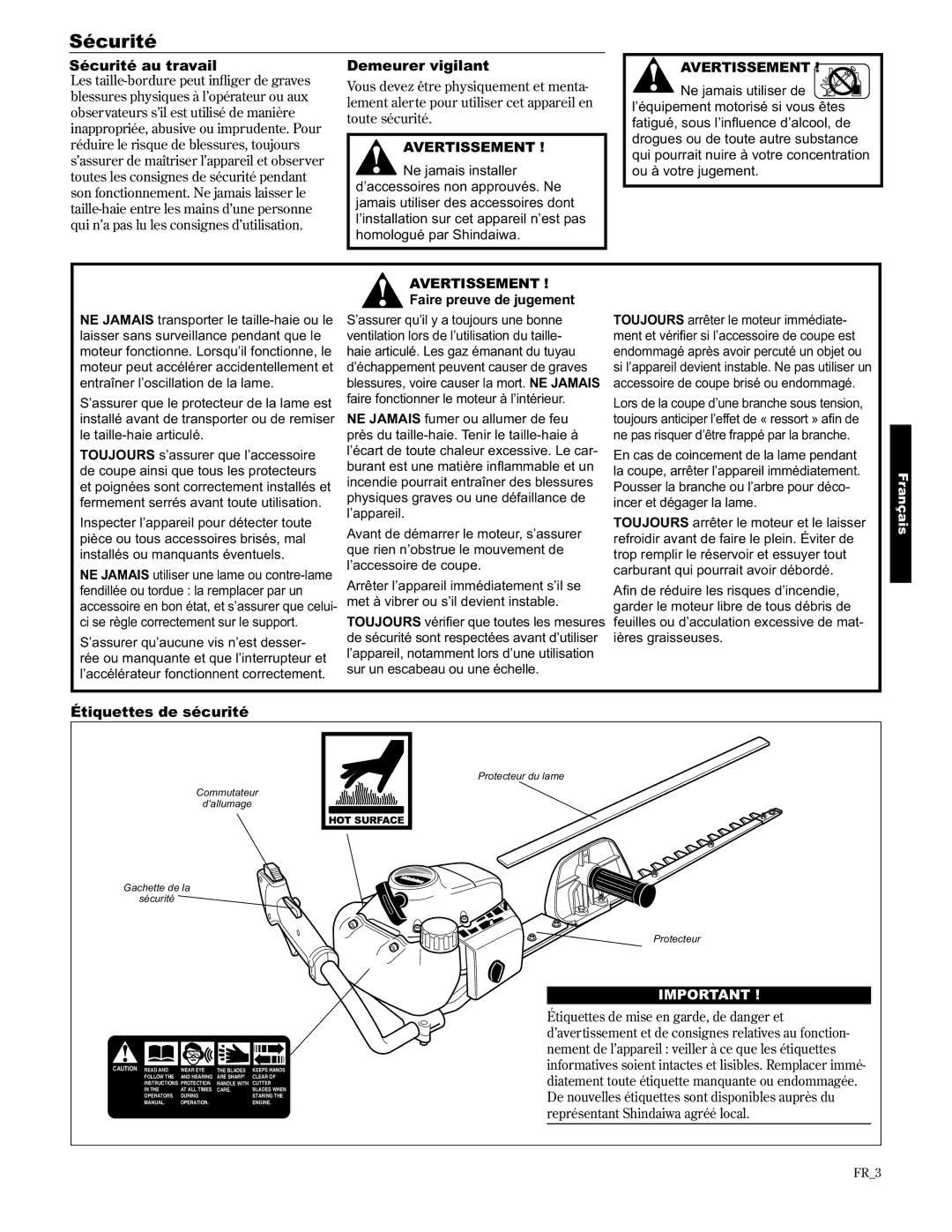 Shindaiwa 89309 manual Sécurité au travail, Étiquettes de sécurité 