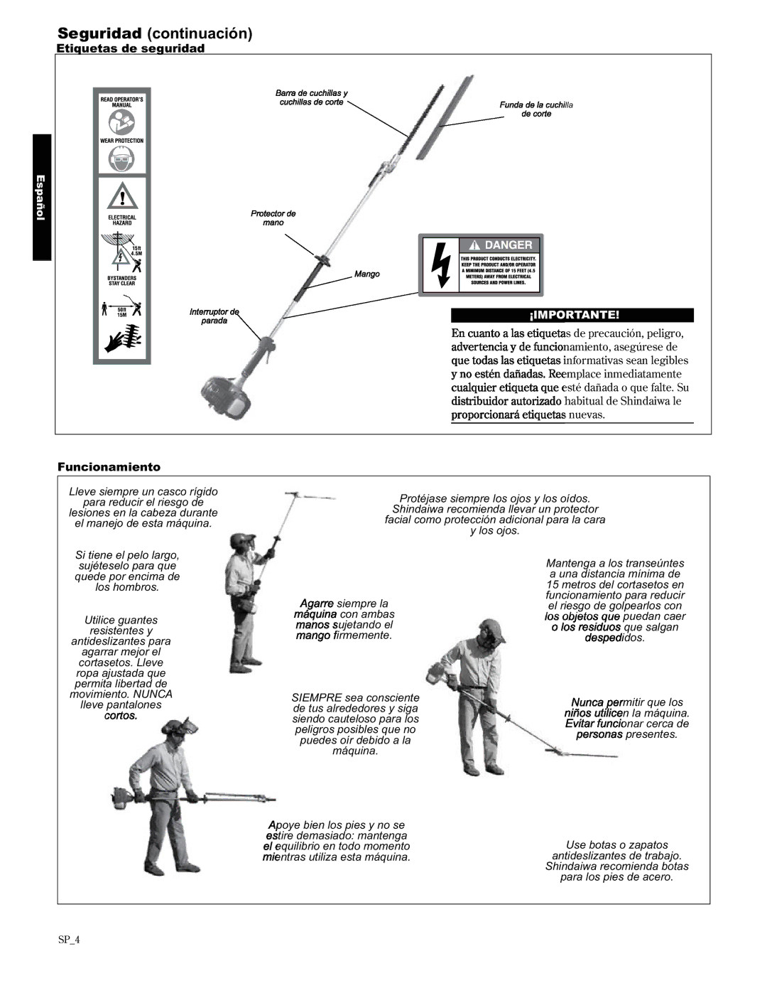 Shindaiwa 89310, AH2510/EVC manual Seguridad continuación 