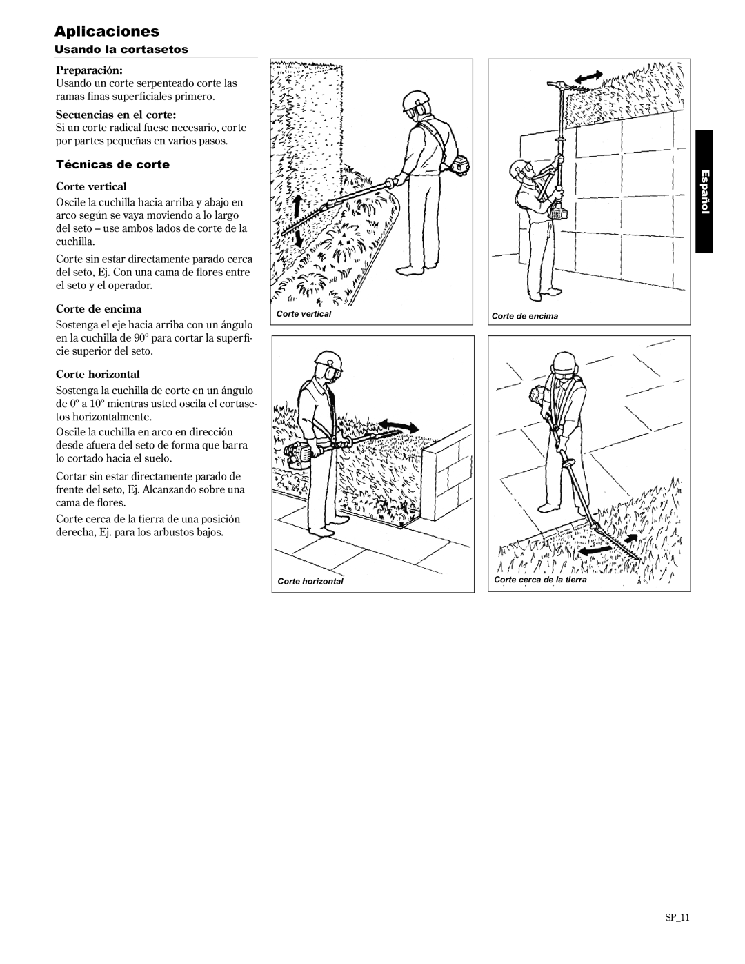 Shindaiwa AH2510/EVC, 89310 manual Aplicaciones, Usando la cortasetos, Técnicas de corte 