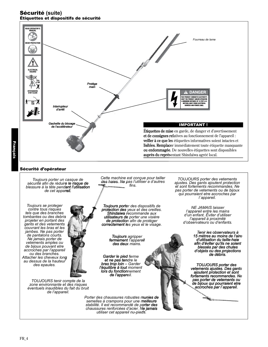 Shindaiwa 89310, AH2510/EVC manual Sécurité suite, Étiquettes et dispositifs de sécurité, Sécurité d’opérateur 