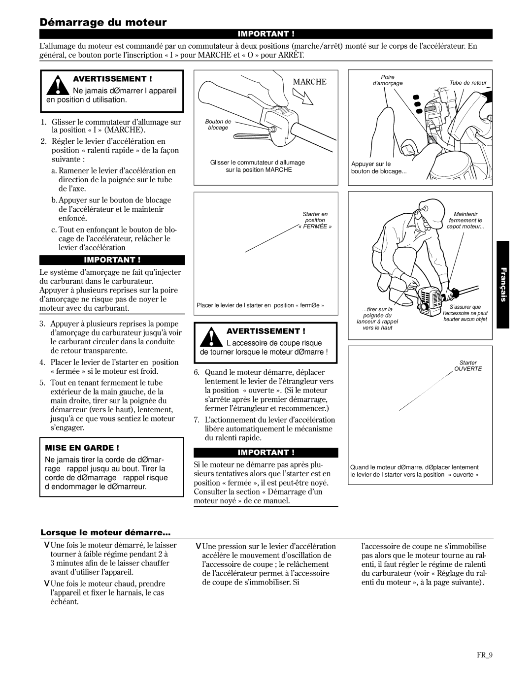 Shindaiwa AH2510/EVC, 89310 manual Démarrage du moteur, Lorsque le moteur démarre 