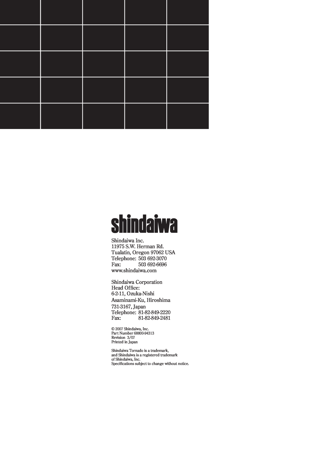 Shindaiwa AHS2510, 68800-94313 manual Shindaiwa Inc 11975 S.W. Herman Rd Tualatin, Oregon 97062 USA, Telephone 