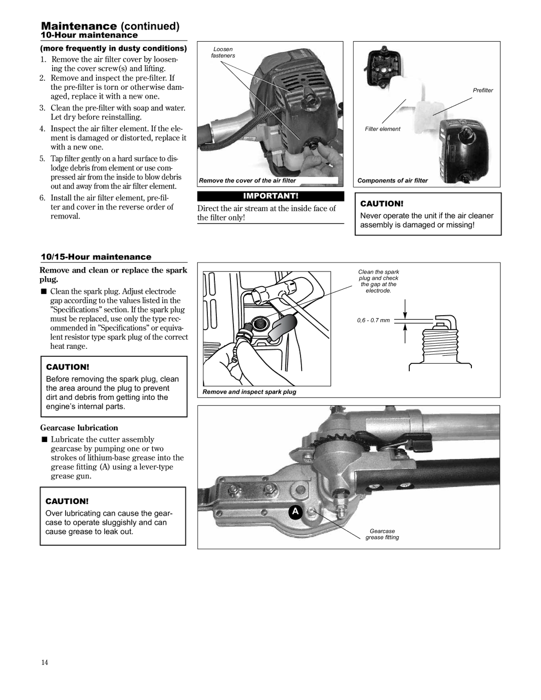 Shindaiwa AHS2510/EVC manual 10/15-Hour maintenance, Direct the air stream at the inside face of the ﬁlter only 