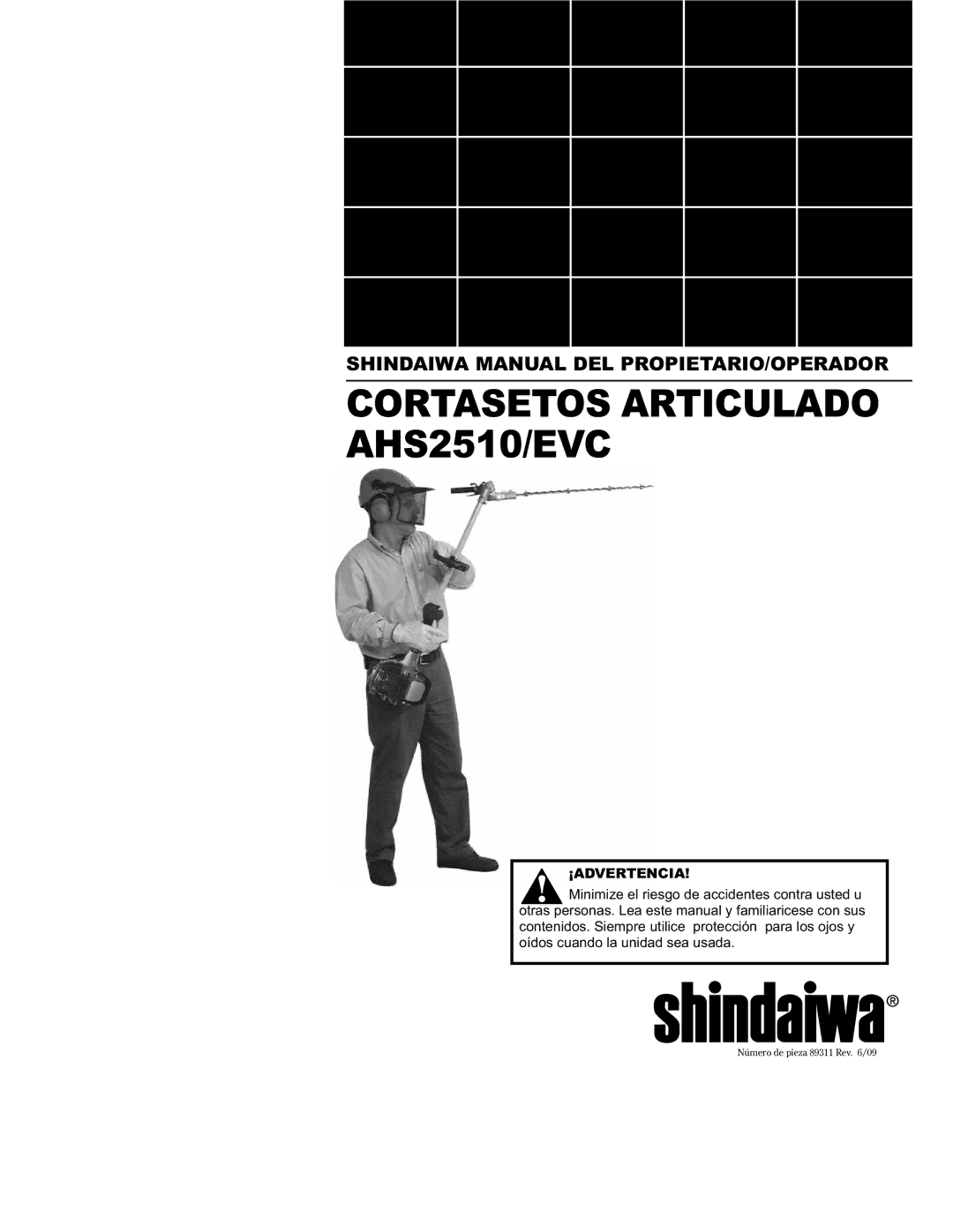 Shindaiwa manual Cortasetos Articulado AHS2510/EVC, ¡Advertencia 