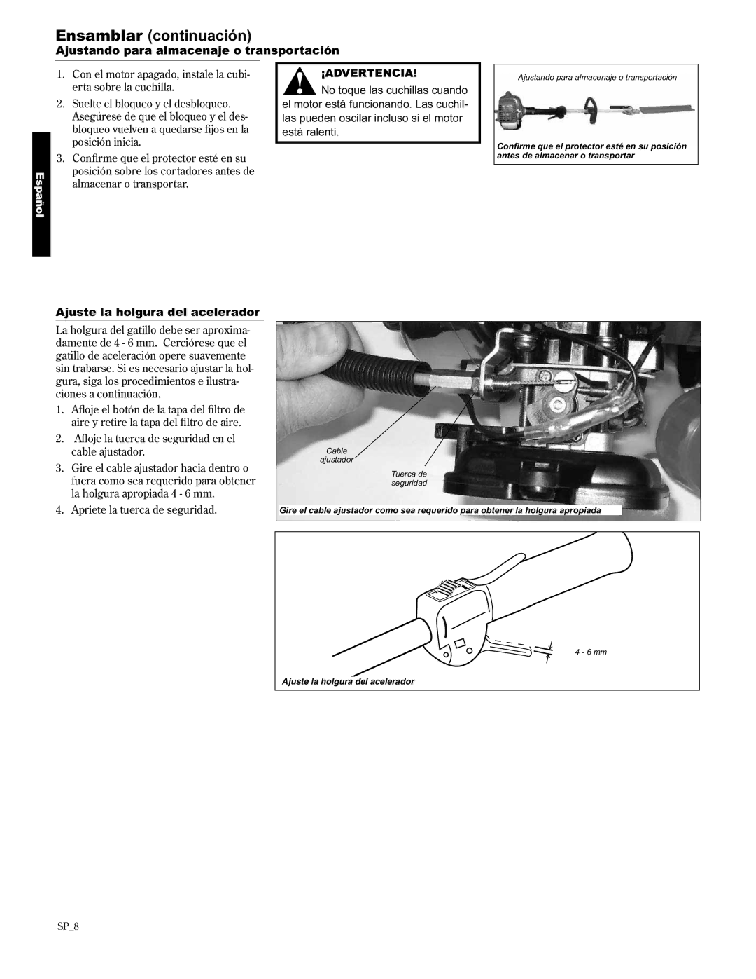 Shindaiwa AHS2510/EVC manual Ajustando para almacenaje o transportación, Ajuste la holgura del acelerador 