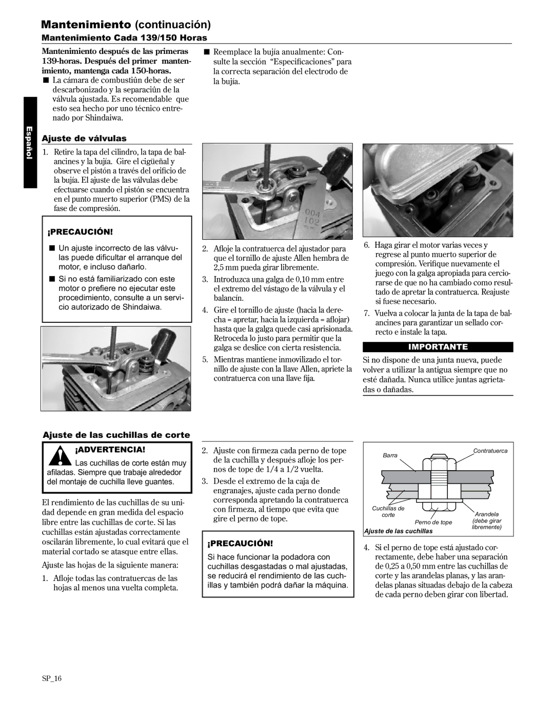 Shindaiwa AHS2510/EVC manual Mantenimiento Cada 139/150 Horas, Ajuste de válvulas, Ajuste de las cuchillas de corte 