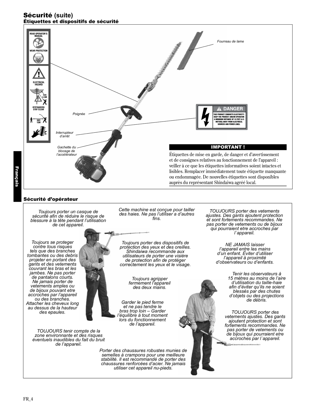 Shindaiwa AHS2510/EVC manual Sécurité suite, Étiquettes et dispositifs de sécurité, Sécurité d’opérateur 