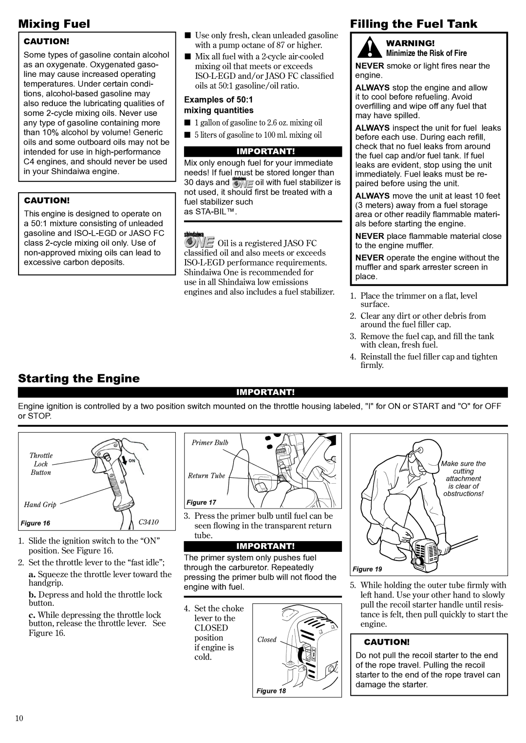 Shindaiwa C3410, 81188 manual Mixing Fuel, Starting the Engine, Filling the Fuel Tank, Examples of 501 mixing quantities 