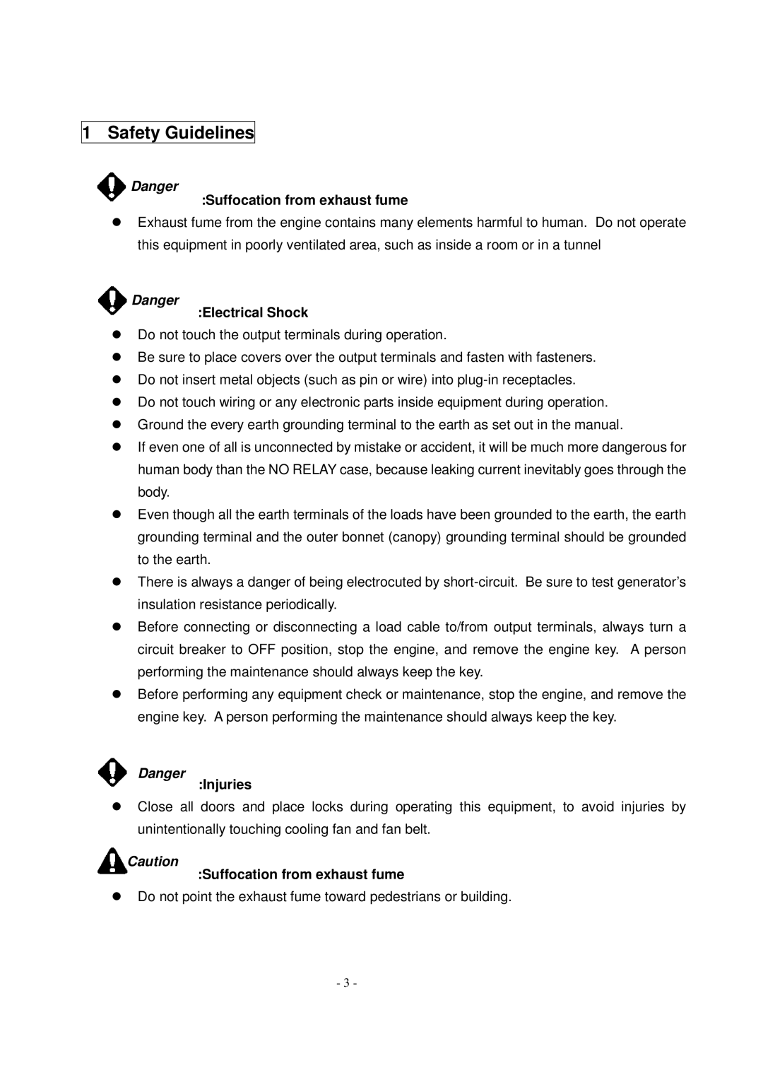 Shindaiwa DG1000MI manual Safety Guidelines, Suffocation from exhaust fume, Electrical Shock, Injuries 