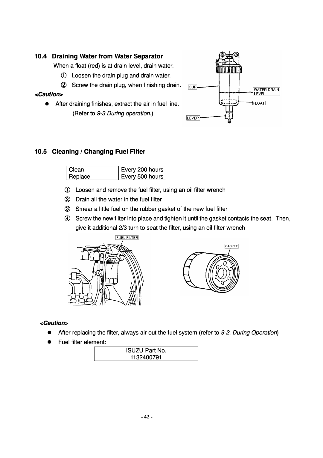 Shindaiwa DG1000MI manual ① ② ③ ④, Draining Water from Water Separator, Cleaning / Changing Fuel Filter 