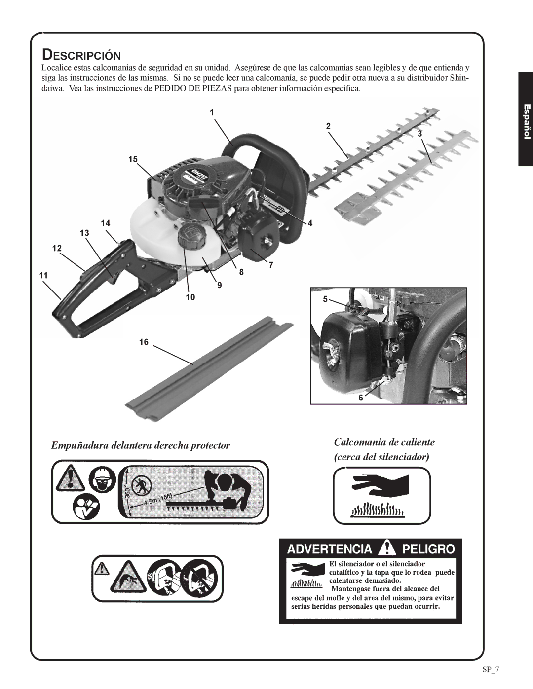 Shindaiwa 82053, DH212 manual Descripción, Cerca del silenciador 