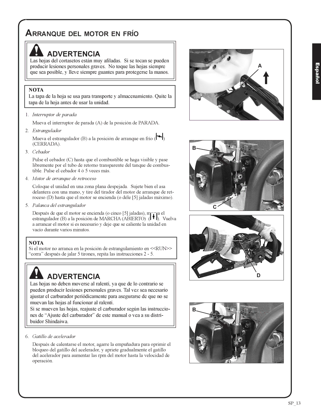 Shindaiwa 82053, DH212 manual Arranque del motor en frío, Cebador 